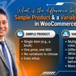 What is the difference between a simple product and a variable product in WooCommerce